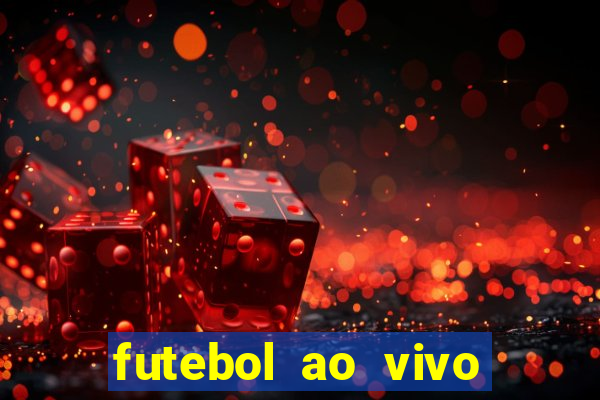 futebol ao vivo multi canais